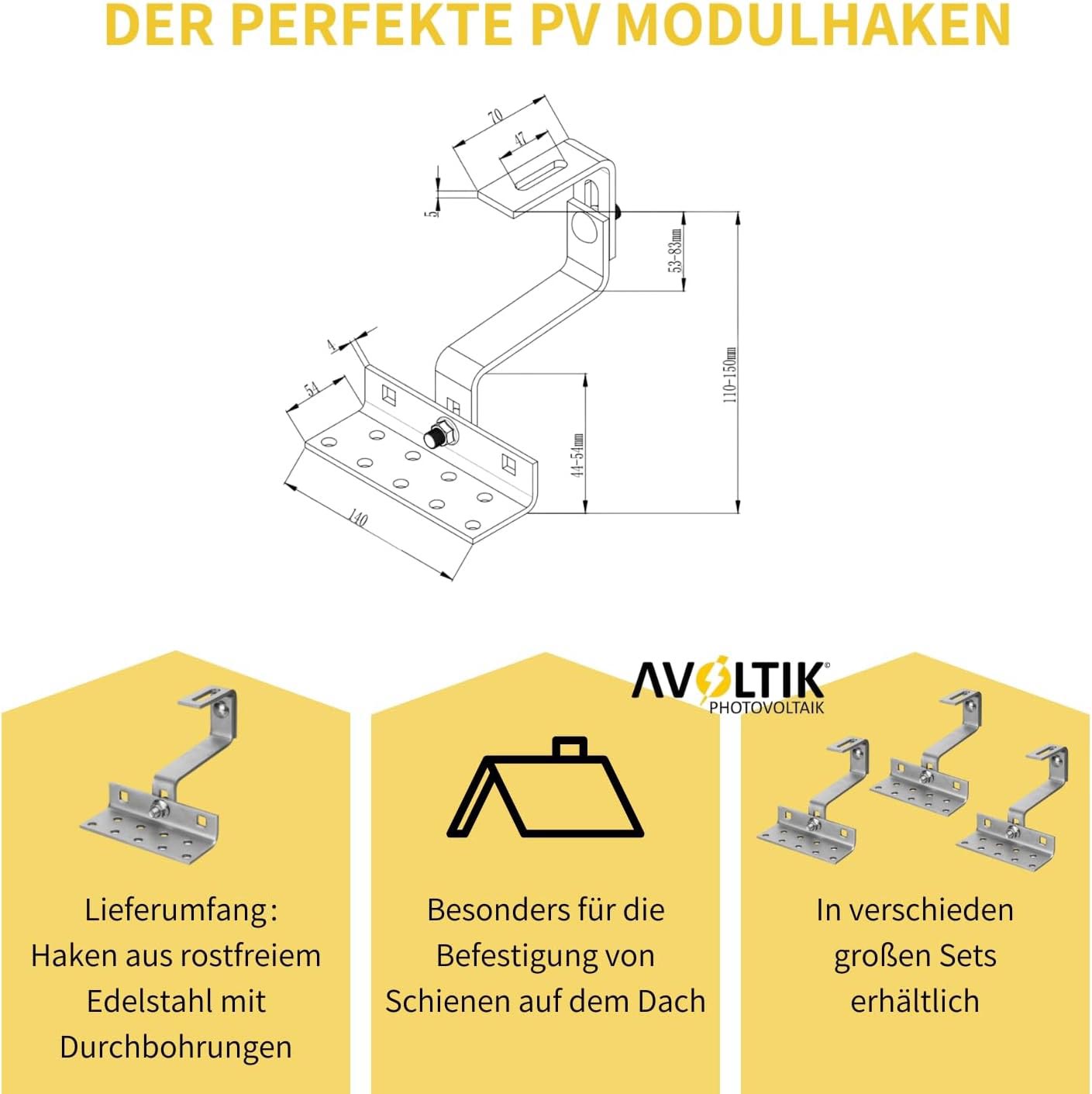 Avoltik Dachhaken Edelstahl 3-fach verstellbar Produkthinweise Bemaßung, Lieferumfang